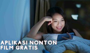 Aplikasi-nonton-film-gratis.jpg